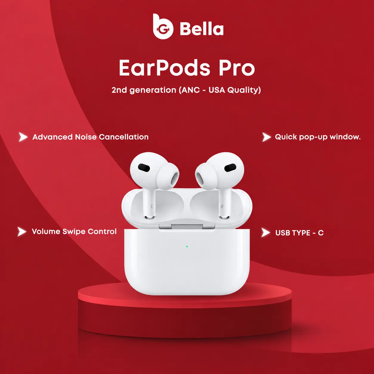 Bella Earpods pro 2 (ANC-USA Quality)